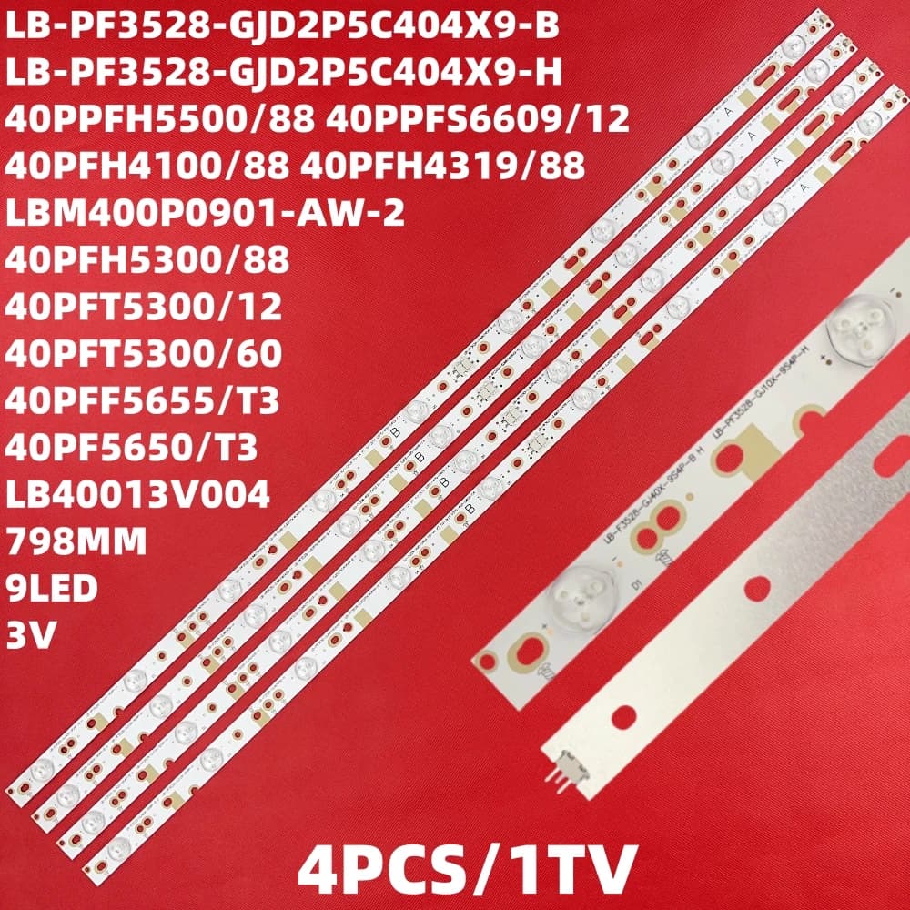 Bandes LED pour 40PFH4319/88 40PFH5300/88 40PFH5500/88 40PFK4009/12 40PFK4509/12 40PFK5300/12 40PFK5